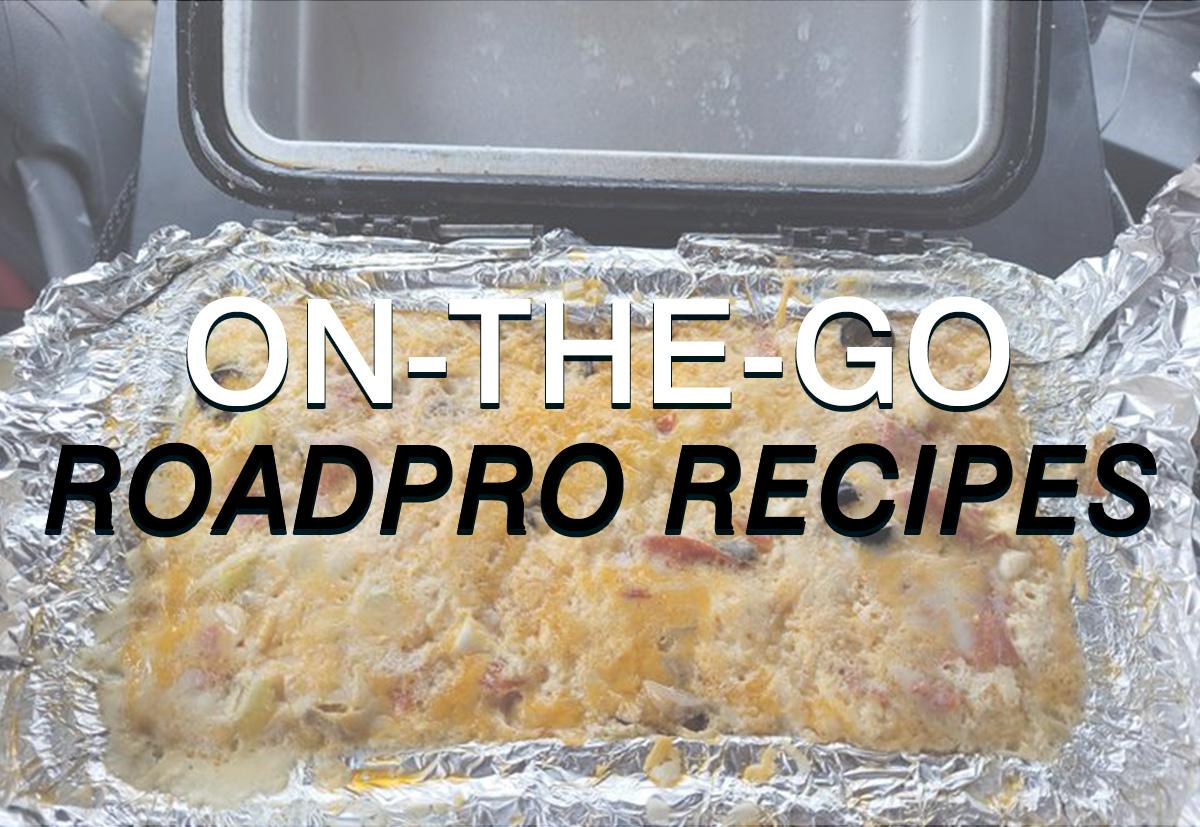 RoadPro Recipes For On-The-Go RoadPro Recipes For On-The-Go