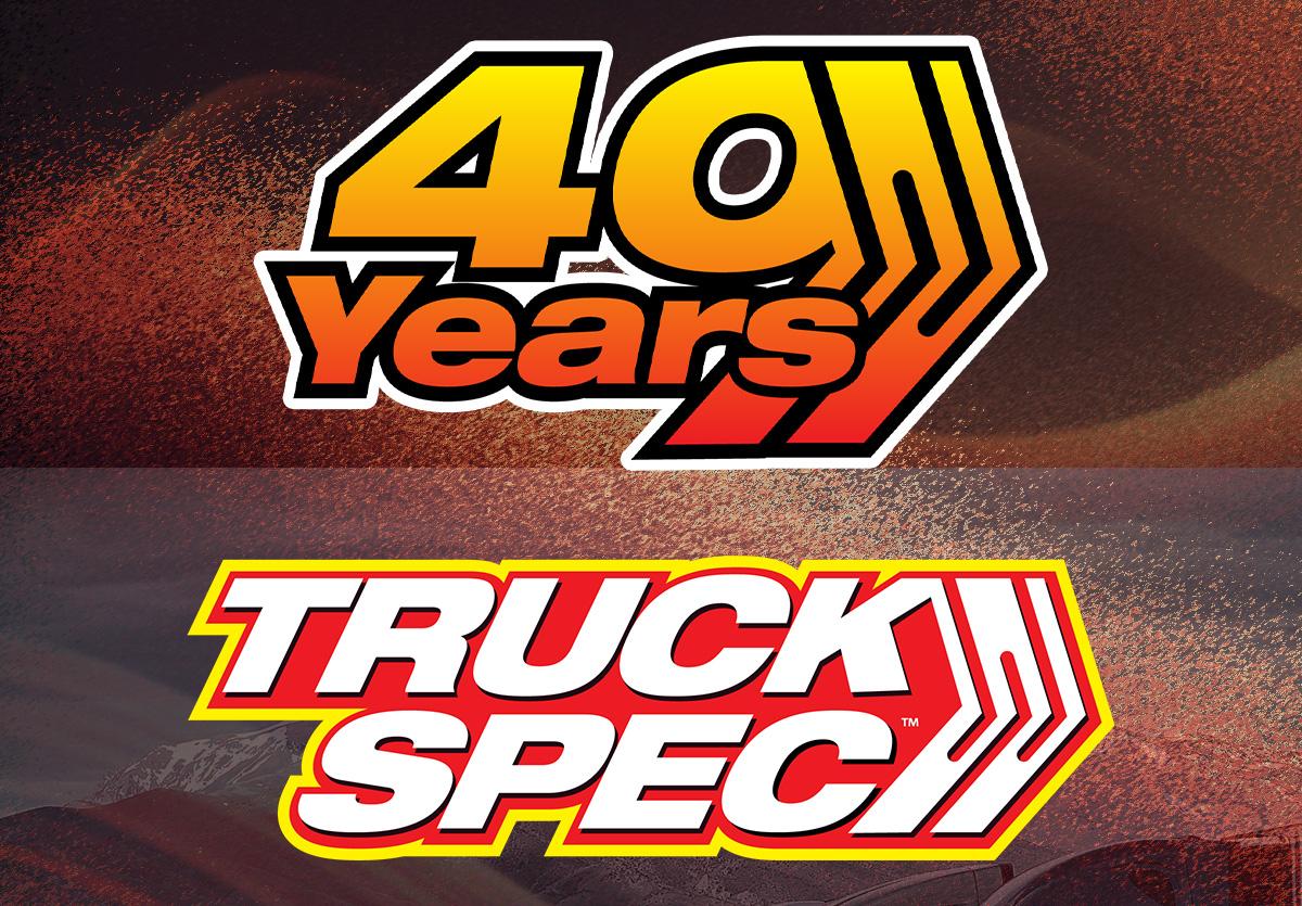 TruckSpec Celebrates 40 Years TruckSpec Celebrates 40 Years